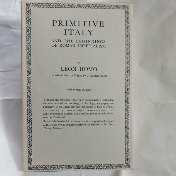 [西洋古典古代史関連] レオン オモ著、初期イタリアとローマ帝政の始まり。英語書。