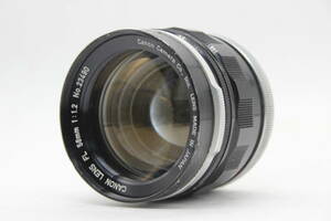 【訳あり品】 キャノン Canon FL 58mm F1.2 レンズ s7837