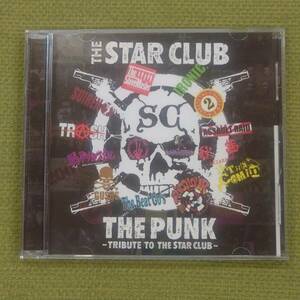 THE PUNK -TRIBUTE TO THE STAR CLUB- ザ・スタークラブ