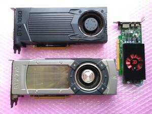NVIDIA/GeForce GTX1060 6GB、GTX770 2GB、AMD/Radeon RX550 4GB、すべてジャンク/不良