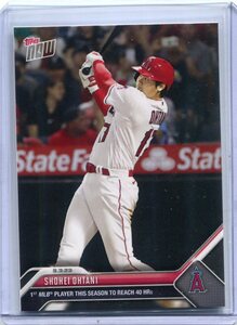 2023 Topps Now MLB 647 大谷翔平 シーズン最速の40HR到達