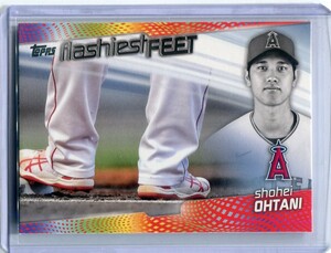 2022 Topps Series 1 Flashiest Feet FF-14 Shohei Ohtani インサート カード 大谷翔平