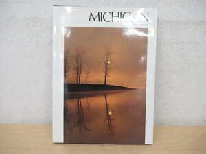 ◇K7107 洋書「ミシガン州/MICHIGAN 写真集」スタン・オソリンスキー