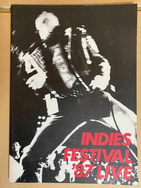 INDIES FESTIVAL ’87LIVE インディーズフェスティバル　パンフレット