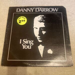 DANNY DARROW、I sing you、12インチレコード、ソウル、POP、洋楽、オールディーズ、オルガンバー、SOUL