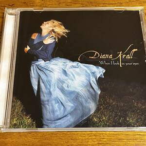 CD ダイアナ・クラール DIANA KRALL WHEN I LOOK IN YOUR EYES 日本語解説有り ディスク良好