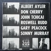 【米オリジナル】ALBERT AYLER 美品 両溝あり NEW YORK EYE AND EAR CONTROL アルバートアイラー ESP 名盤 DON CHERRY シュリンク付き_画像1