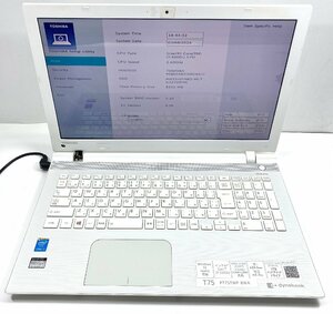 NT: TOSHIBA T75/TW Corei7-5500U 2.40GHz /メモリ：8GB/ HDD:1000GB / 無線/ブルーレイ/ノートパソコン