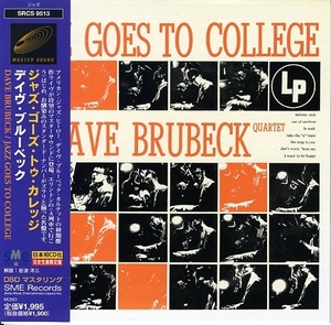 DAVE BRUBECK / 紙ジャケ JAZZ GOES TO COLLEGE Paul Desmond, Joe Dodge, Bob Bates