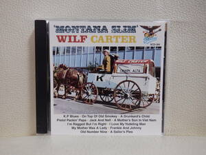 [CD] WILF CARTER / MONTANA SLIM