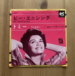 Connie Francis コニー・フランシス - Be Anything (But Be Mine) ビー・エニジング / Tommy トミー Stan Vincent Alan Lorber