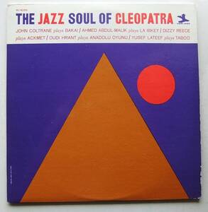 ◆ THE JAZZ SOUL OF CLEOPATRA / JOHN COLTRANE / DIZZY REECE / YUSEF LATEEF ◆ New Jazz 8292 (purple:VAN GELDER) ◆