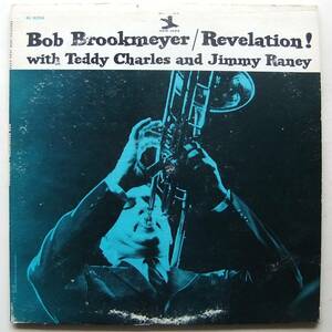 ◆ BOB BROOKMEYER / Revelation ! with TEDDY CHARLES and JIMMY RANEY ◆ New Jazz NJ 8294 (purple:VAN GELDER) ◆ W