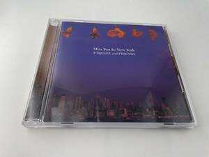 MISS YOU IN NEWYORK CD T-SQUARE&FRIENDS　ティー・スクェア H61-03: 中古