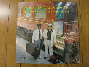 【レコード】HERBY WALLACE AND HIS STEEL GUITAR / THE CHATANOOGA CHOO-CHOO HWP-1001 1980年録音　新品未開封