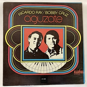 RICARDO RAY, BOBBY CRUZ / AGUZATE (RARE! DOMINICA PRESS SALSA CLASSIC FOR DJs)