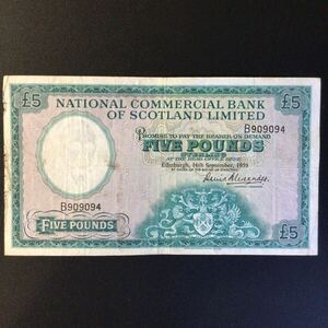 World Paper Money SCOTLAND《National Commercial Bank of Scotland Limited》 5 Pounds【1959】