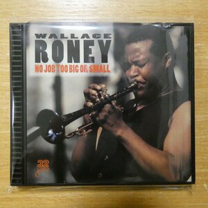 604123214025;【CD/32JAZZ】WIALLACE RONEY / NO JOB TOO BIG OR SMALL　32140