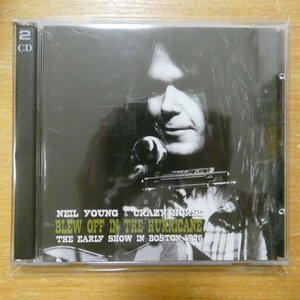 41092806;【2コレクターズCD/1976年11月22日/ボストン公演】NEIL YOUNG&CRAZY HORSE / BLEW OFF IN THE HURRICANE