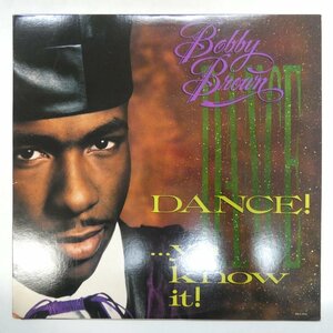 46065964;【US盤】Bobby Brown / Dance!...Ya Know It!