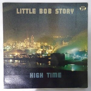 10022822;【France盤/コーティングジャケ】Little Bob Story / High Time