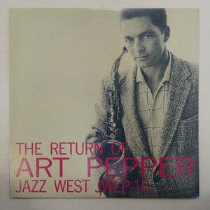 46067042;【国内盤/jazzwest/MONO/美盤】Art Pepper / The Return Of Art Pepper