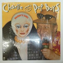 46067369;【US盤/シュリンク】Charlie And The Pep Boys / Daddy's Girl_画像1