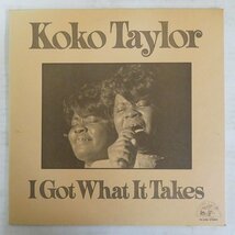 46067714;【国内盤/Alligator/美盤】Koko Taylor / I Got What It Takes_画像1