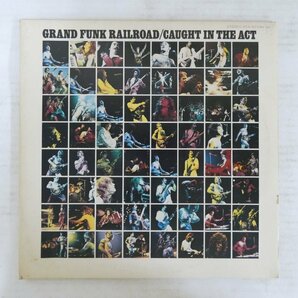 47052547;【国内盤/2LP/見開き】Grand Funk Railroad / Caught In The Actの画像1