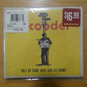 41094382;[ unopened /CD]RY COODER / PULL UP SOME DUST AND SIT DOWN 527407-2