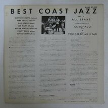 47049734;【国内盤/美盤/MONO】Max Roach, Herb Geller, Walter Benton, Joe Maini, Clifford Brown / Best Coast Jazz_画像2