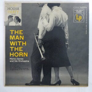 10023707;【US盤/6EYE/MONO/深溝/10inch/Columbia】Harry James And His Orchestra / The Man With The Horn