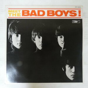 47053247;【国内盤】バッド・ボーイズ The Bad Boys / Meet The Bad Boys