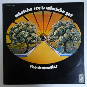 10022291;【国内盤/STAX】The Dramatics / Whatcha See Is Whatcha Get