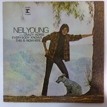 11183207;【国内盤】Neil Young With Crazy Horse / Everybody Knows This Is Nowhere_画像1