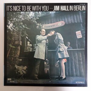 11183427;【国内盤/MPS】Jim Hall / It's Nice To Be With You