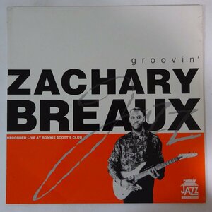 10023246;【UKオリジナル/Ronnie Scott's Jazz House】Zachary Breaux / Groovin'