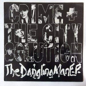 11183988;【UKオリジナル/12inch】Crime + The City Solution / The Dangling Man E.P.