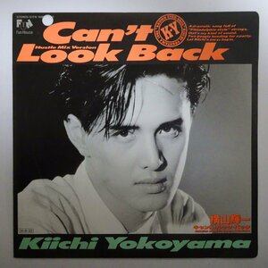 11183911;【国内盤/プロモ/7inch】横山輝一 / Cant Look Back