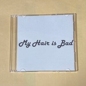 My Hair is Bad from now on マイヘアーイズバッド フロムナウオン CD デモCD