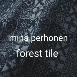 ミナペルホネン forest tile ファブリック 生地 ハギレ 限定 グレー