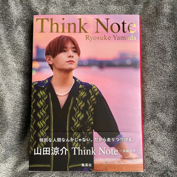 山田涼介 think note 真紅の音　初回限定表紙