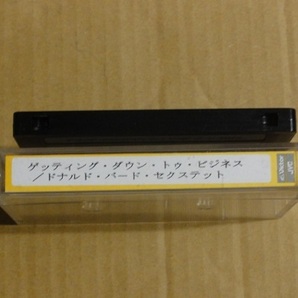 カセットテープ ドナルド・バード ゲッティング ダウン トゥ ビジネス +1 送料無料 ジョー・ヘンダーソン DONALD BYRD / JOE HENDERSONの画像3