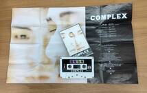 #4616A【ファン必見】★☆COMPLEX コンプレックス 吉川晃司 布袋寅泰 カセットテープ 恋をとめないで BE MY BABY☆★_画像2