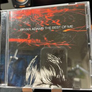 BRYAN ADAMS / THE BEST OF ME