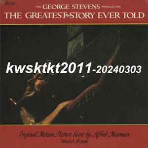 UAS-5120★Conducted by Alfred Newman　The Greatest Story Ever Told (The GEORGE STEVENS Production)