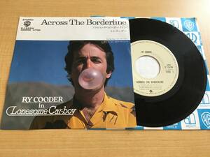 ■Ry Cooder■Across The Borderline■Lonesome Car-boy■ロンサムカーボーイのテーマソング■ライクーダー■P-1543W■EPレコード