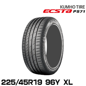 クムホタイヤ エクスタPS71【225/45R19 96Y XL】 KUMHO ECSTA PS71