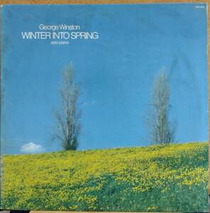 LP(WHP-28011.'82盤.ニューエイジ)ジョージ・ウィンストン GEORGE WINSTON/ウィンター・イントゥ・スプリング【同梱可能６枚まで】060310