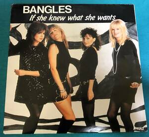 7”●Bangles / If She Knew What She Wants EUROPEオリジナル盤 A 7062 